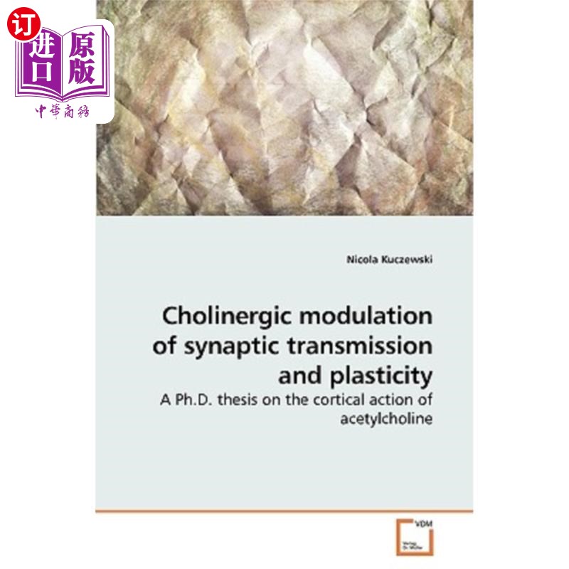 海外直订cholinergic modulation of synaptic transmission and