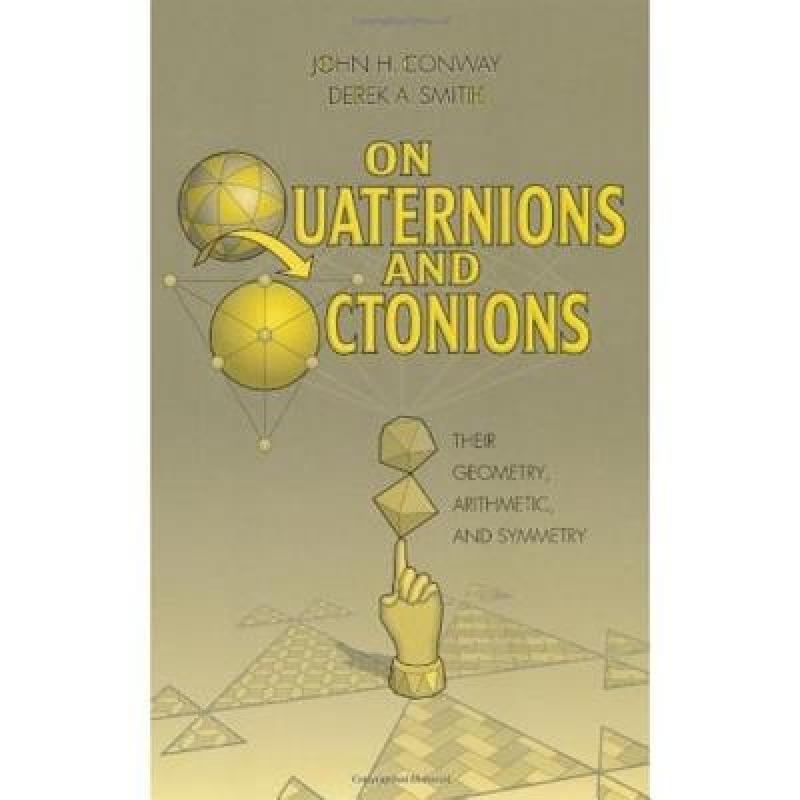 On Quaternions and Octonions: Their Geometry... kindle格式下载