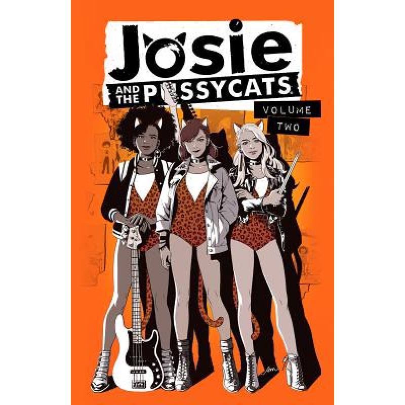 预订 Josie and the Pussycats Vol. 2