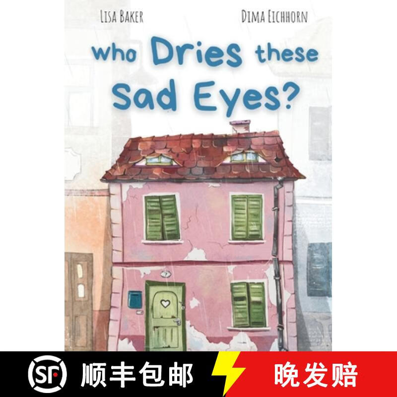 【4周达】Who Dries These Sad Eyes?: (Cute Children's Books, Best Children's Books, Books about Geogrphy~