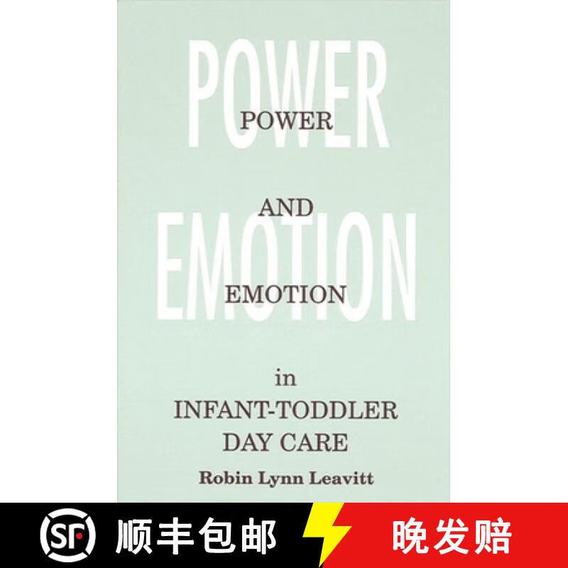 power and emotion in infant-toddler day care