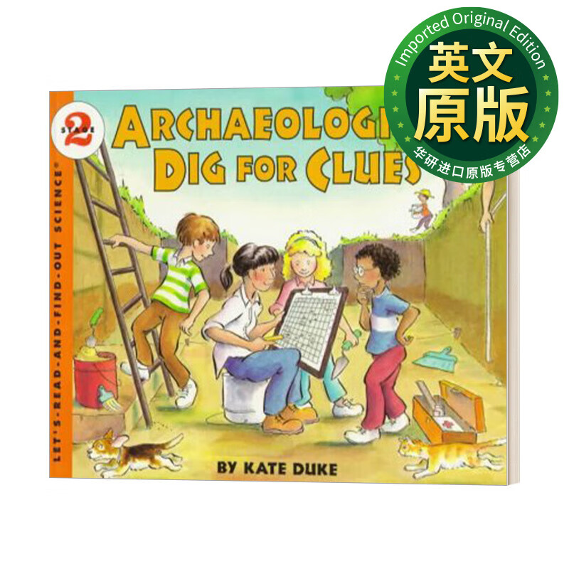 archaeologists dig for clues 考古学家挖掘线 英文版 进口英语原版