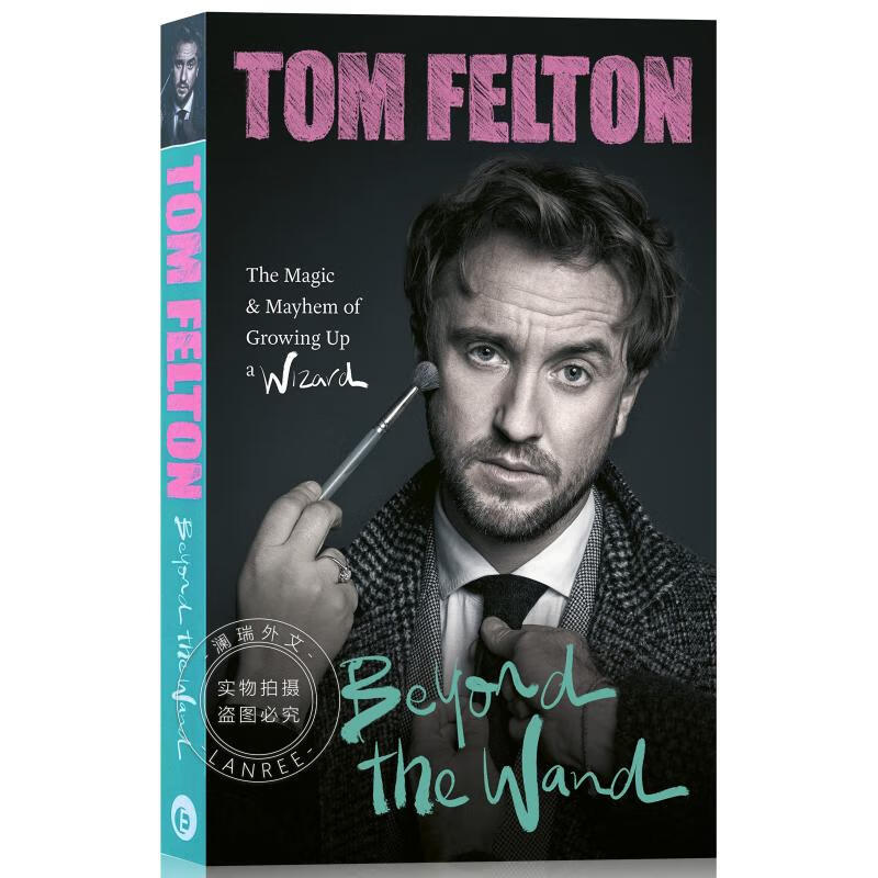 现货 汤姆费尔顿自传 简装 Beyond the Wand: The Magic and Ma...怎么看?