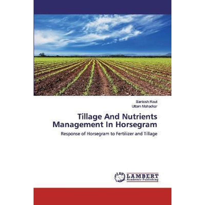 按需印刷 tillage and nutrients management in horsegram