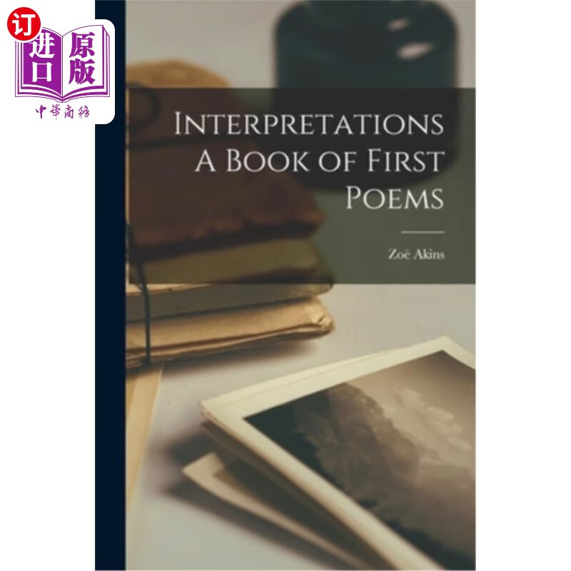 海外直订interpretations a book of first poems 首本诗集