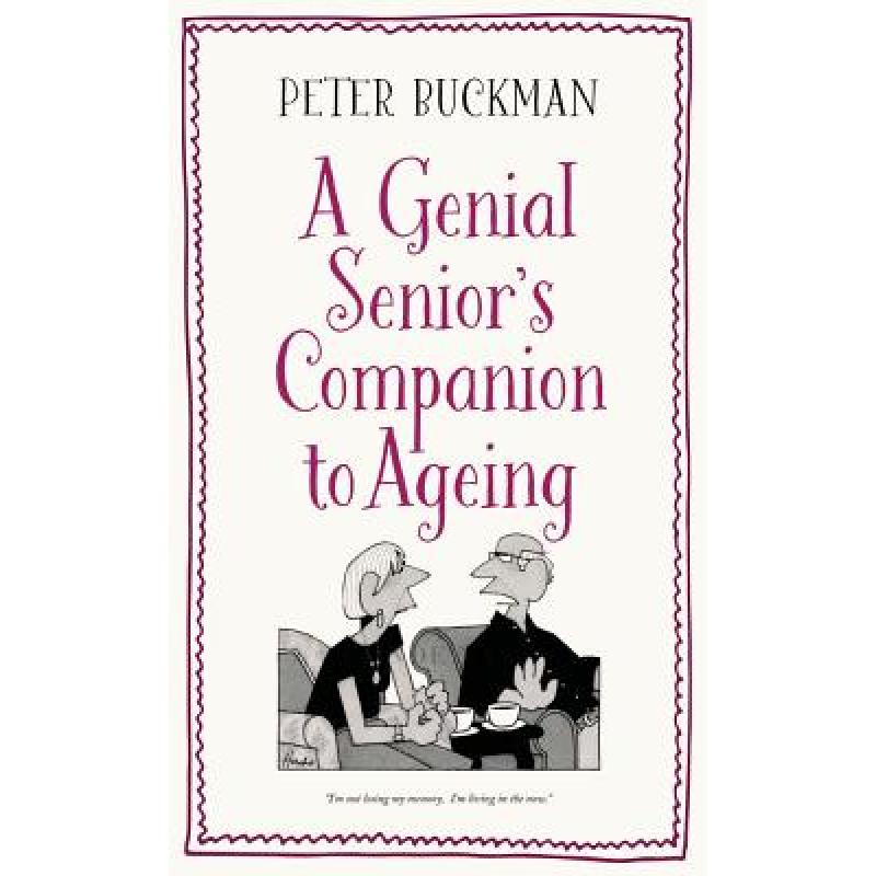 genial,penknife 预订 a genial senior"s companion to ageing