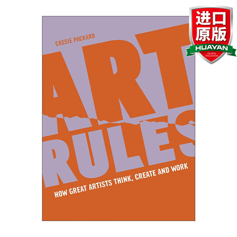 Art Rules 英文原版 艺术规则伟大的艺术家如何思考 创作和工作 英文版