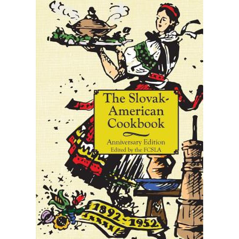 预订 The Anniversary Slovak-American Cook Book