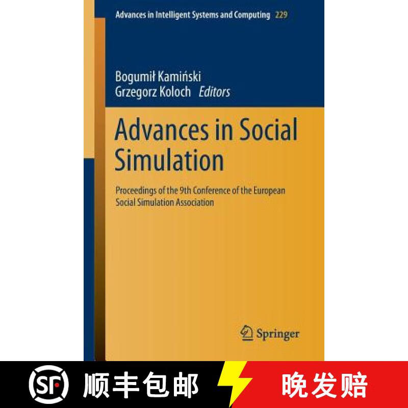 【4周达】Advances in Social Simulation : Proceedings of the 9th Conference of the European Social Simul~