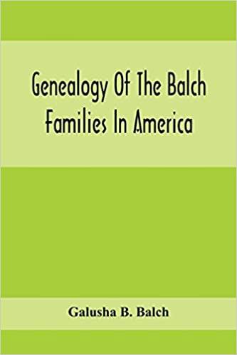预订genealogy of the balch families in america