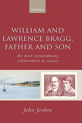 预订 william and lawrence bragg, father and son