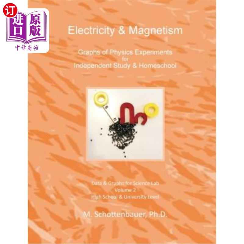 海外直订electricity & magnetism: volume 2: graphs of physics
