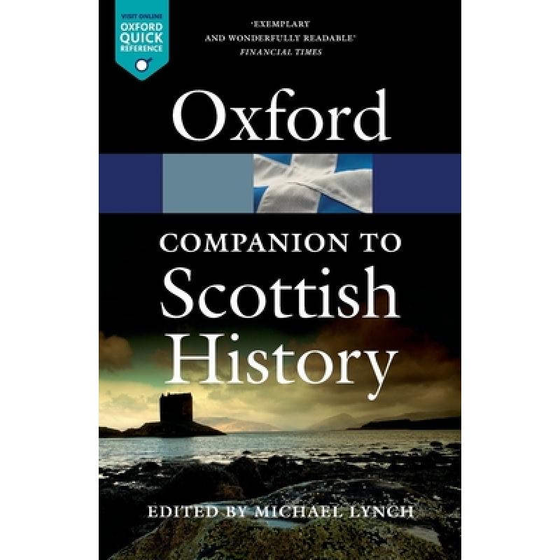 预订 牛津苏格兰历史指南 The Oxford Companion to Scottish H...