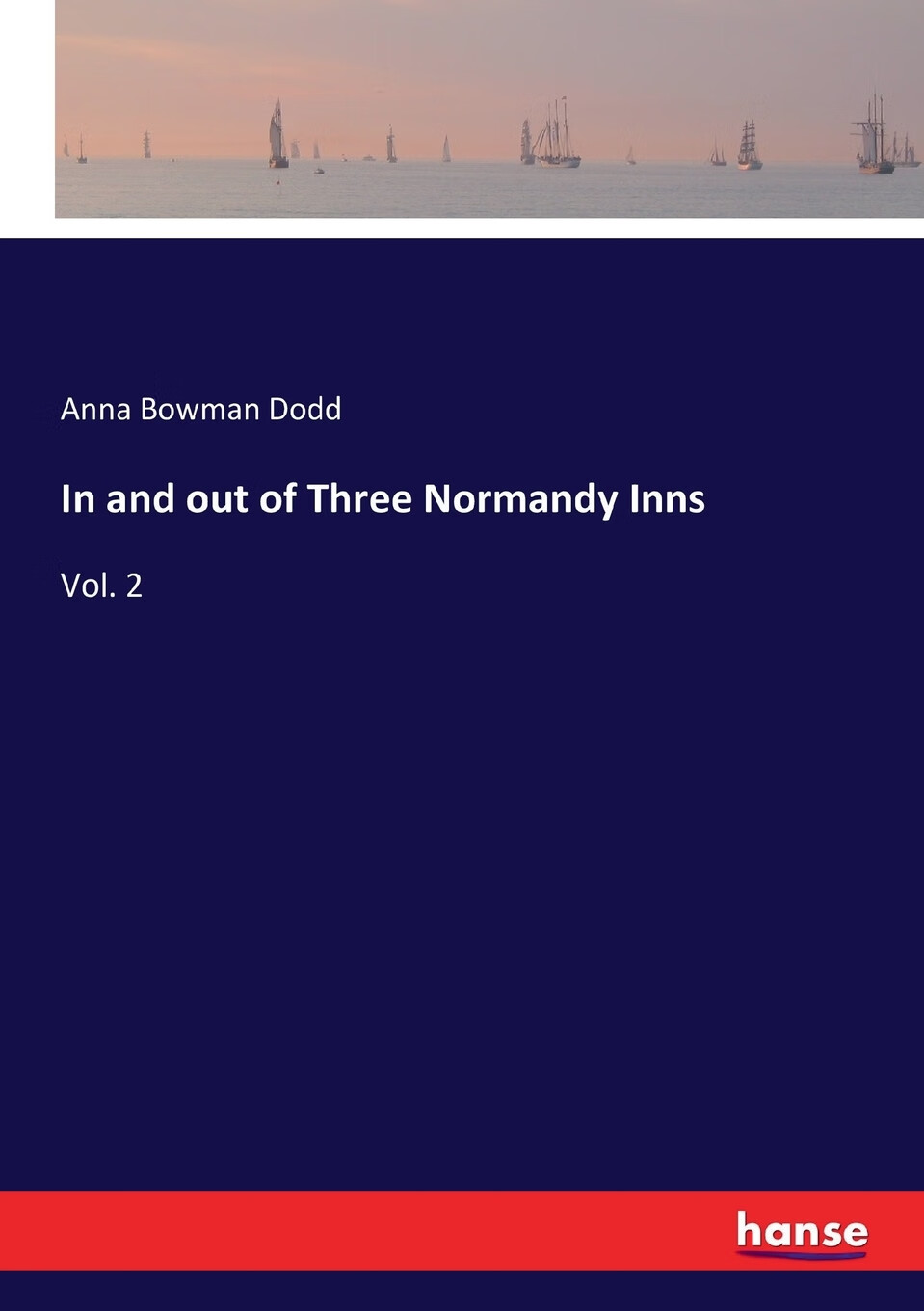 【预售 按需印刷】in and out of three normandy inns