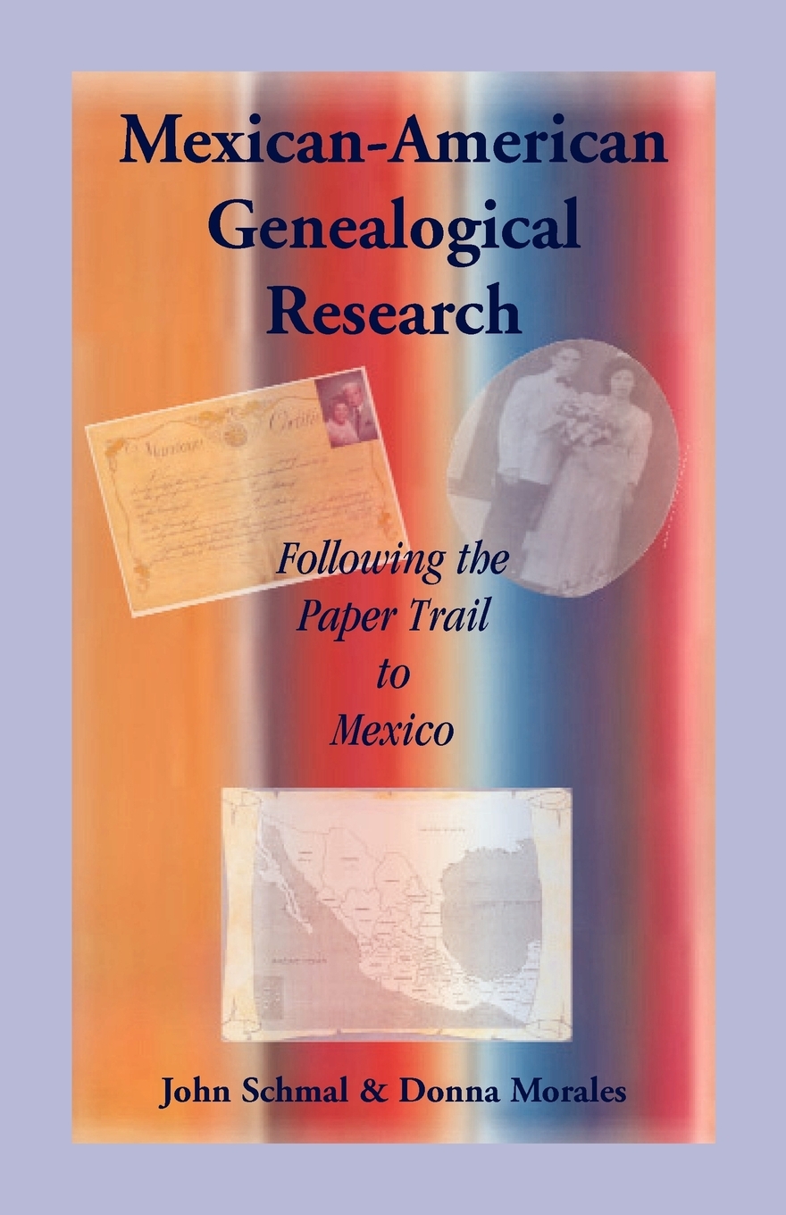 预售 按需印刷 mexican-american genealogical research
