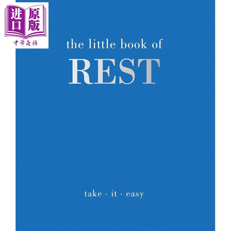休息小书 放轻松 励志语录 实用技巧 The Little Book of Rest Take It Easy 英文原版 Joanna Gray