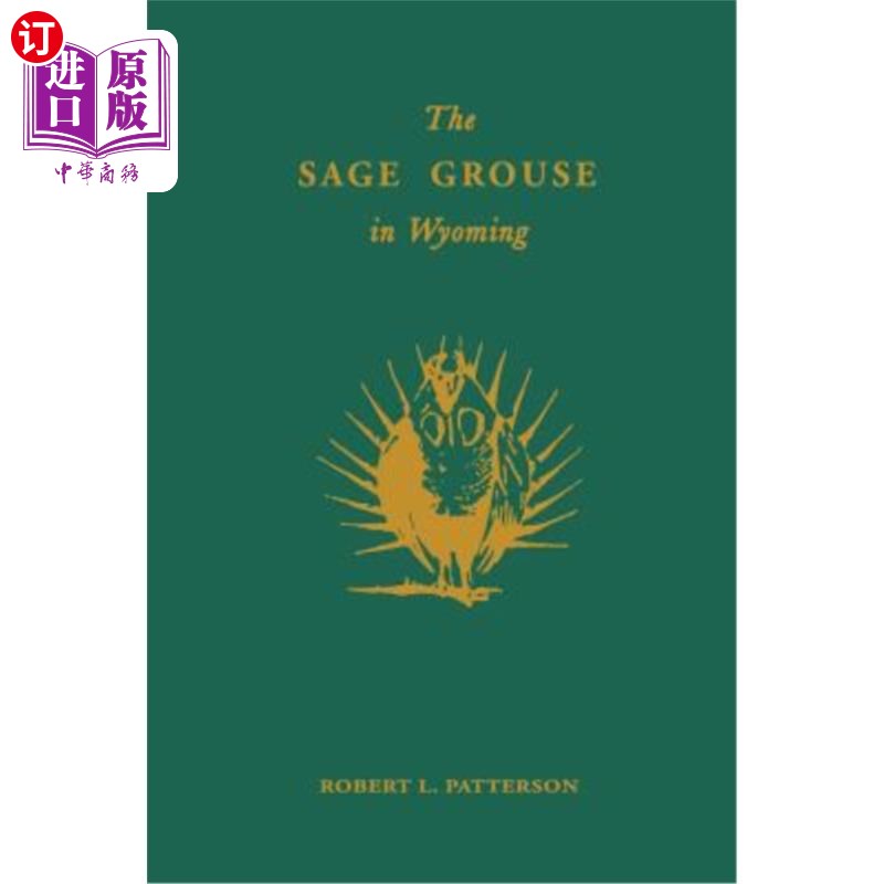 海外直订the sage grouse in wyoming 怀俄明州的艾草松鸡
