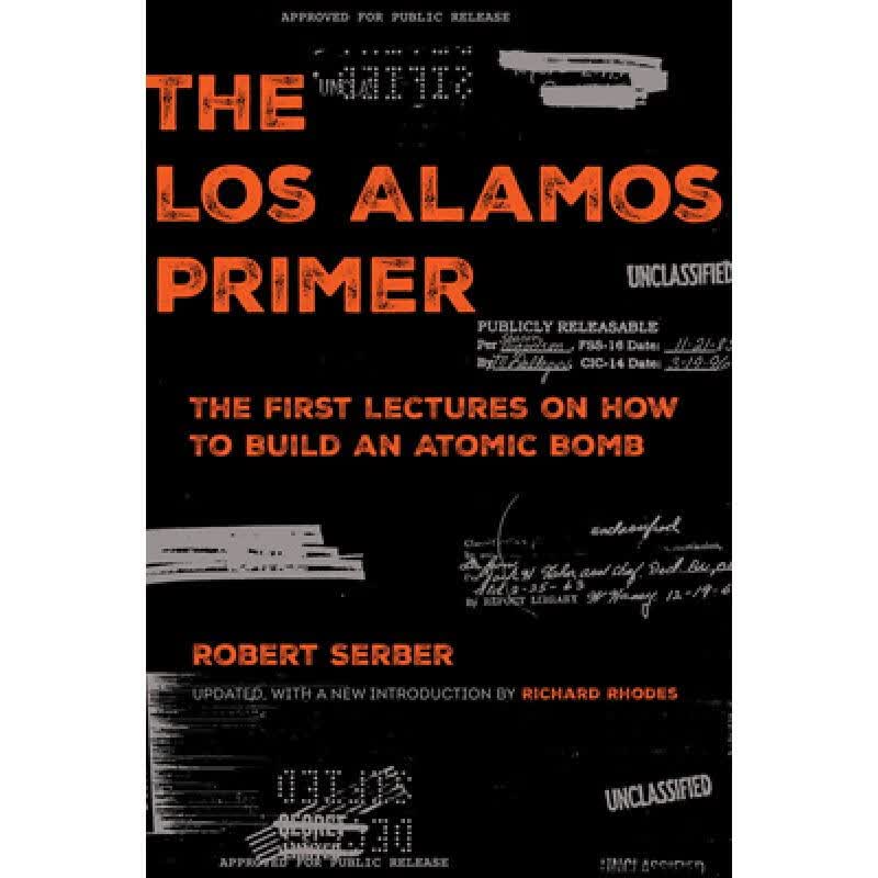 预订 The Los Alamos Primer: The First Lectures on...
