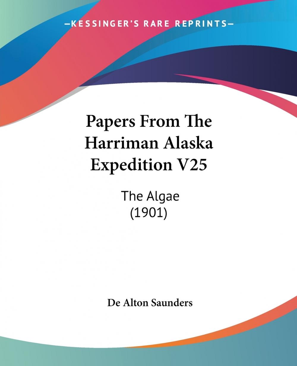 【预售 按需印刷】papers from the harriman alaska expedition v25