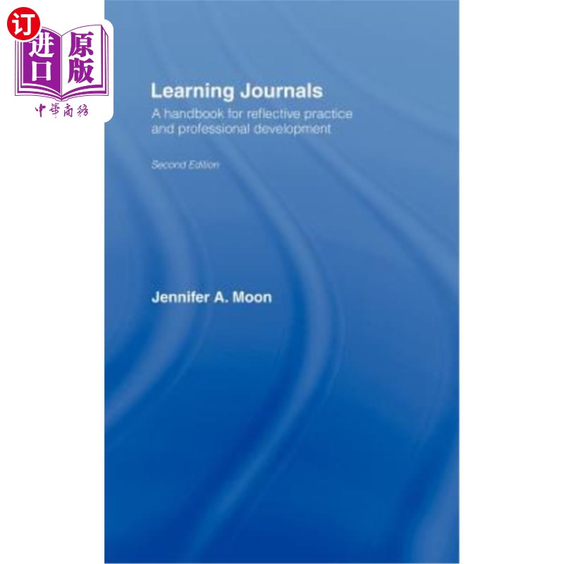 海外直订learning journals: a handbook for reflective practice