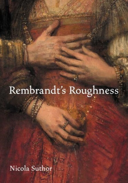 预订 rembrandts roughness