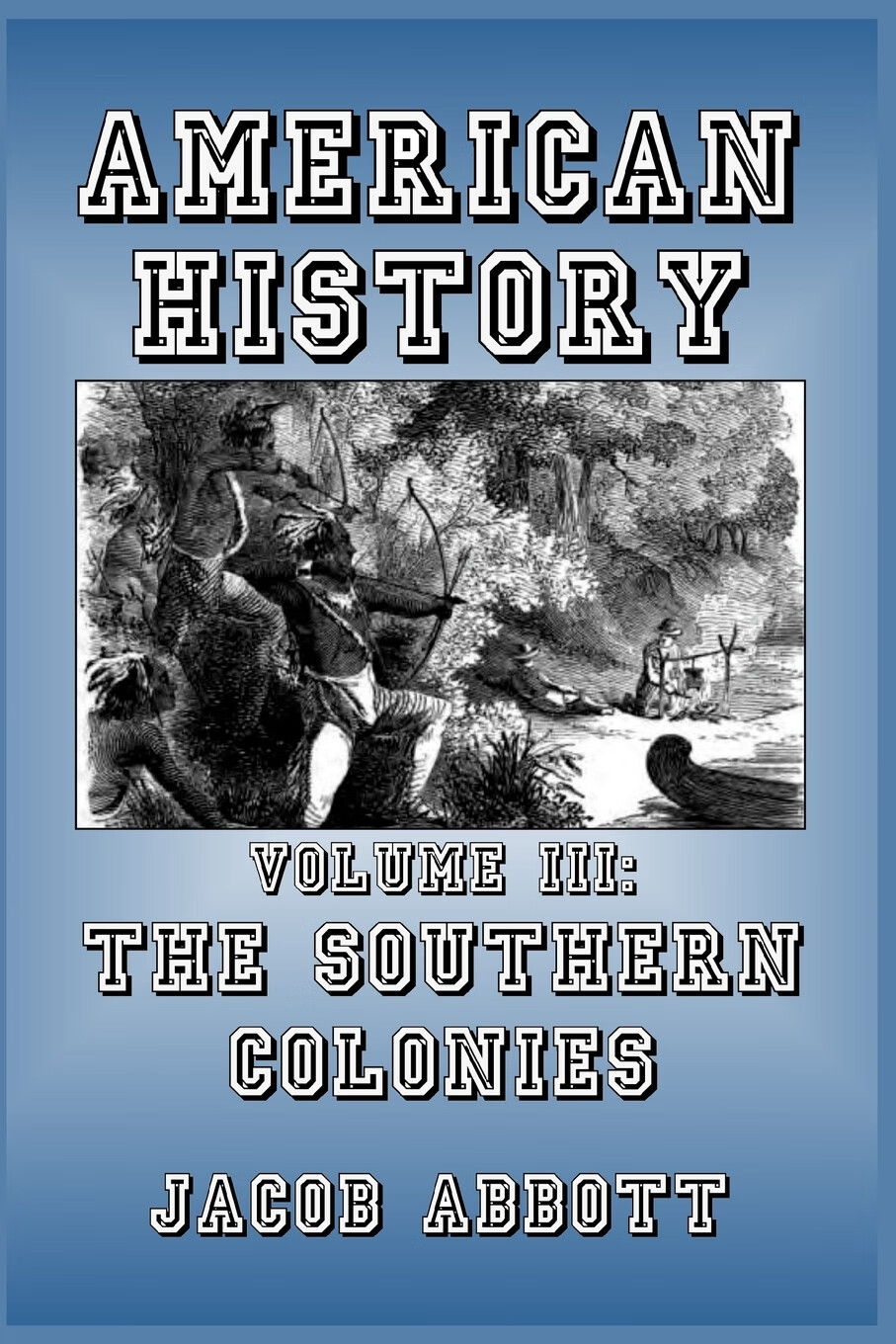 预售 按需印刷 the southern colonies