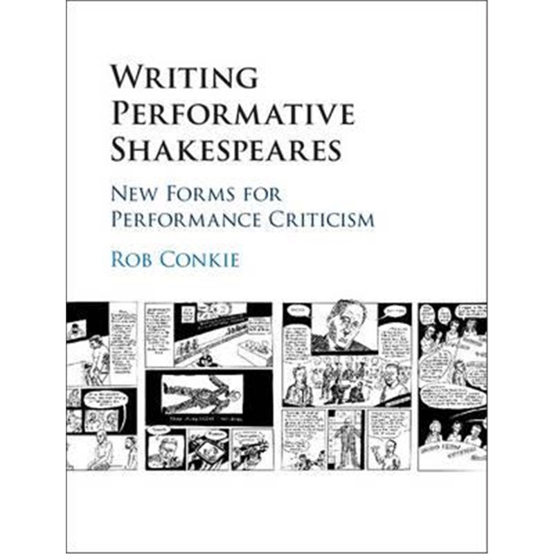 预订writing performative shakespeares:new forms for performance