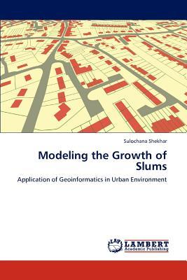 预订modeling the growth of slums
