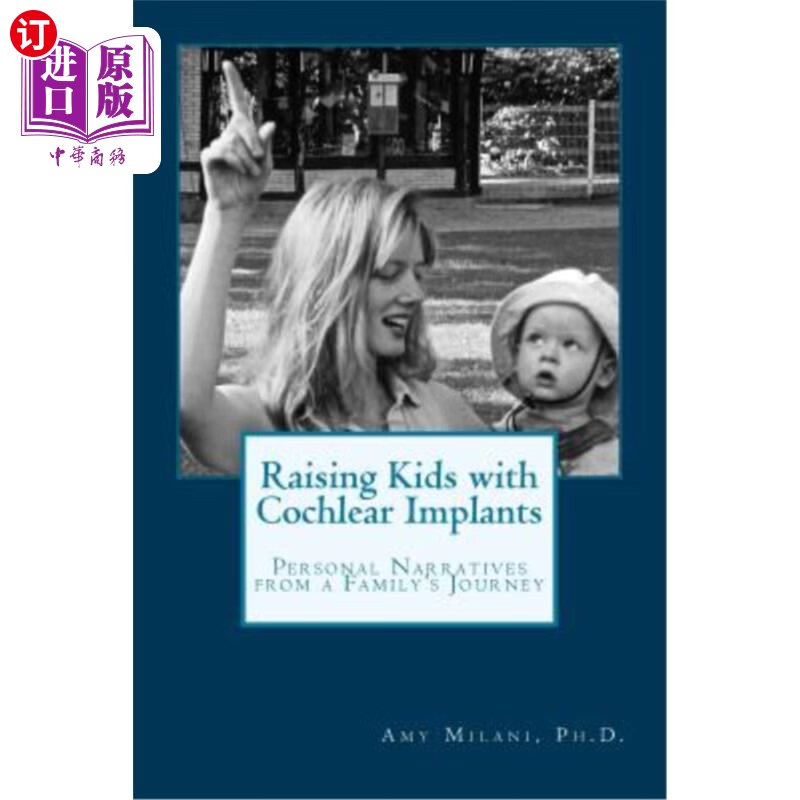 海外直订raising kids with cochlear implants: personal narratives