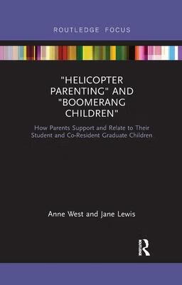 预订helicopter parenting and boomerang children: how parents