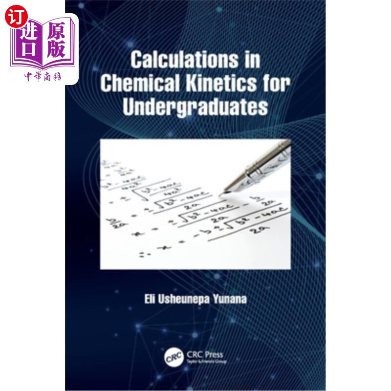 海外直订calculations in chemical kinetics for undergraduates