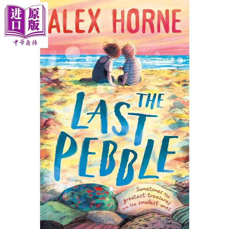 预售 最后一颗鹅卵石 中级阅读 挑战大师 亚历克斯霍恩温情故事 The Last Pebble 英文原版 Alex Horne