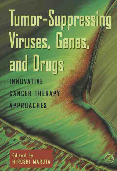 预售 按需印刷 tumor suppressing viruses, genes, and drugs