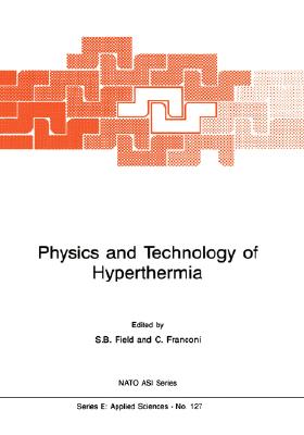 预订 physics and technology of hyperthermia