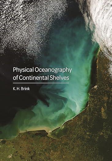 【2-4周达】physical oceanography of continental shelves