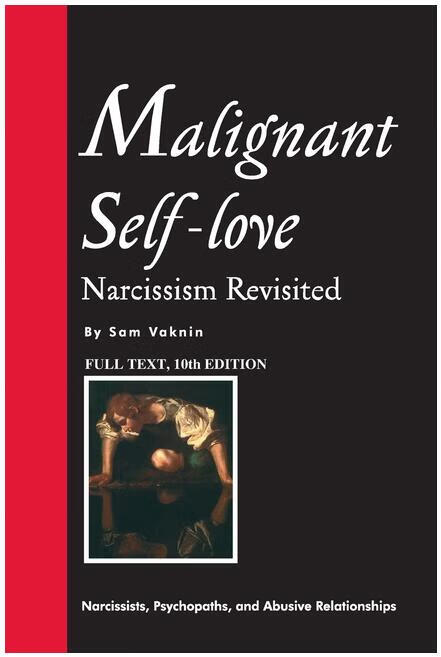预订 malignant self-love: narcissism revisited (full text, 10th