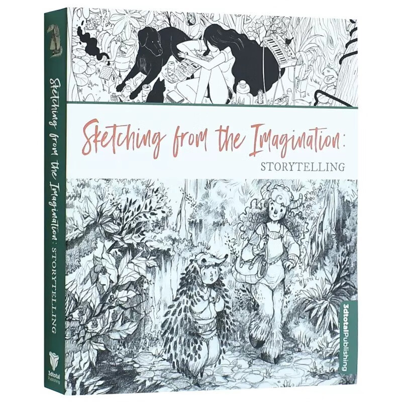 现货 英文原版 Sketching from the magination: Storytelling 进口艺术 想象中的素描：讲故事 3dtotal