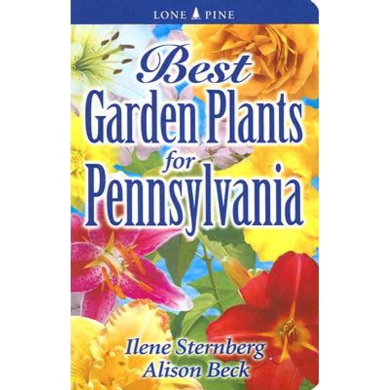 预订 Best Garden Plants for Pennsylvania