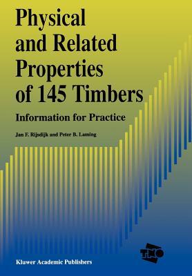 预订physical and related properties of 145 timbers