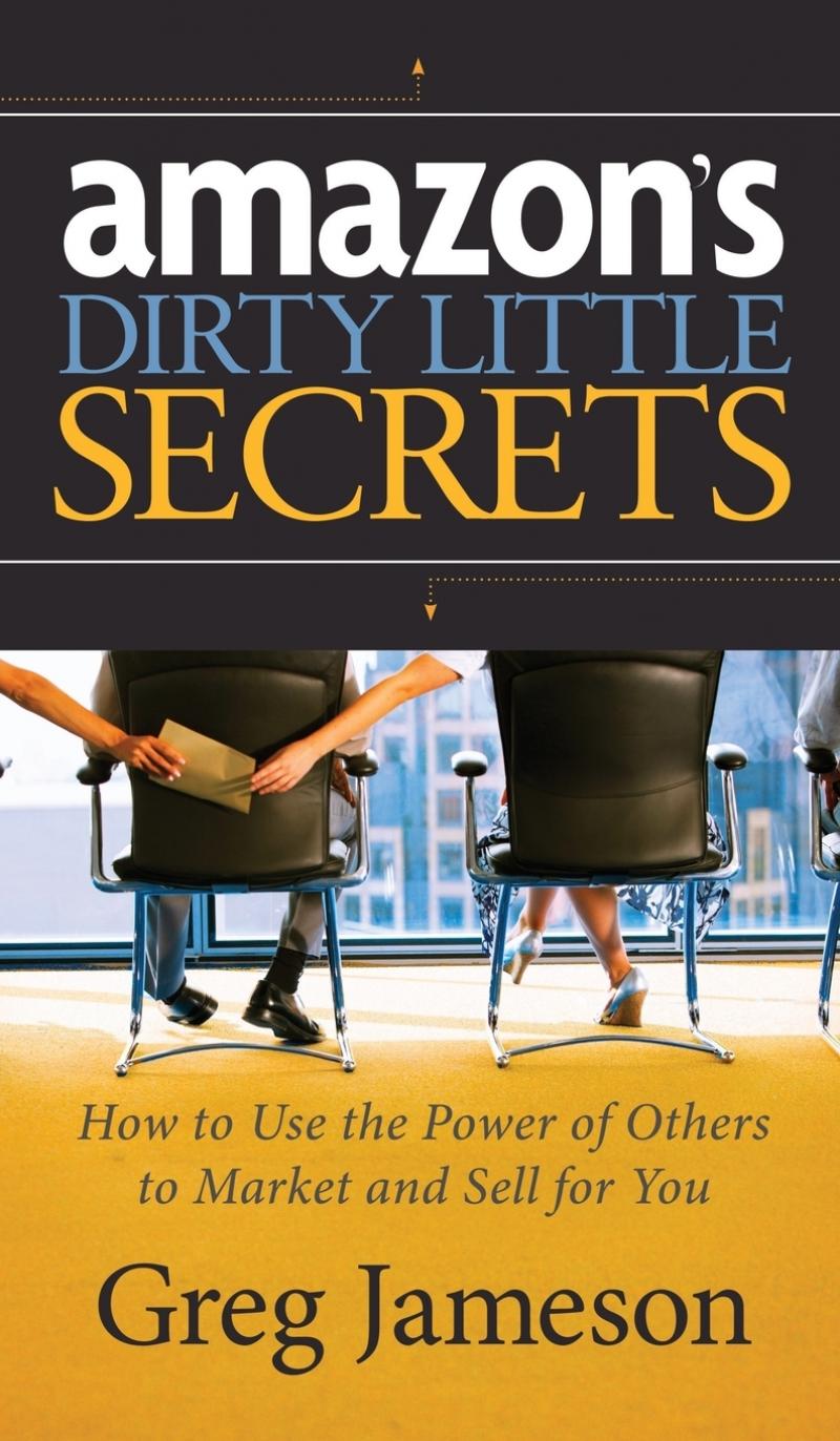 预售 按需印刷amazons dirty little secrets: how to use the power