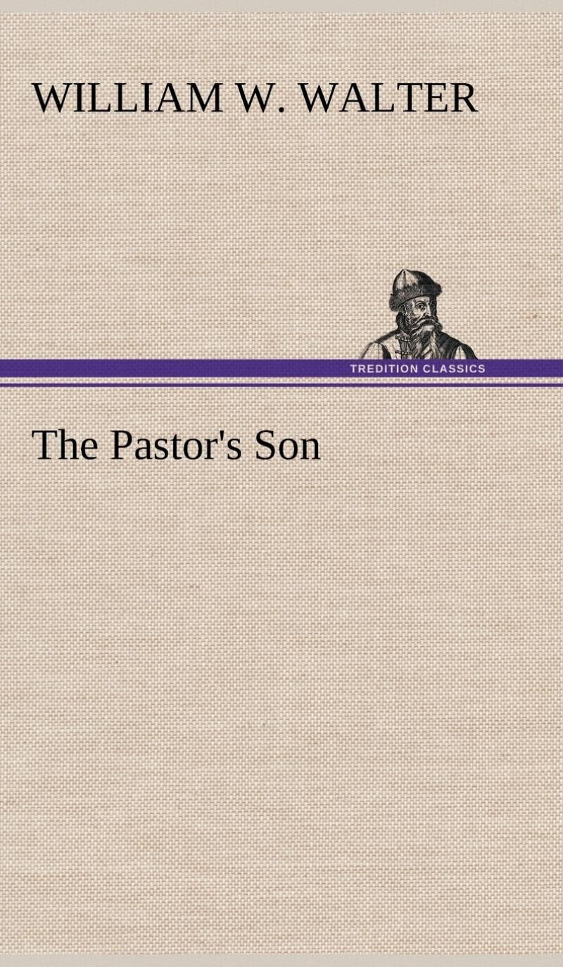 【预售 按需印刷】the pastor s son