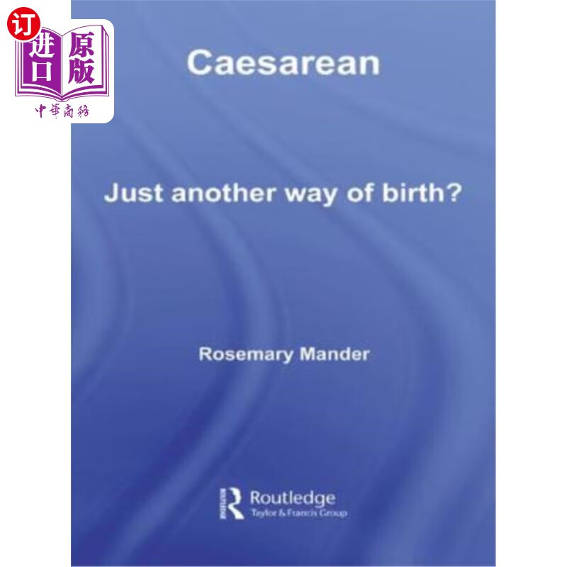 海外直订医药图书caesarean: just another way of birth?