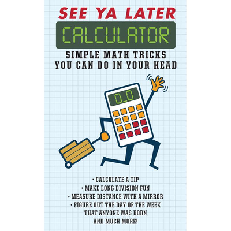 预订 See YA Later Calculator: Simple Math Tricks ...