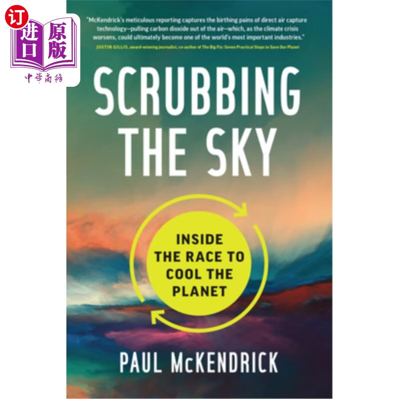 海外直订scrubbing the sky: inside the race to cool the planet
