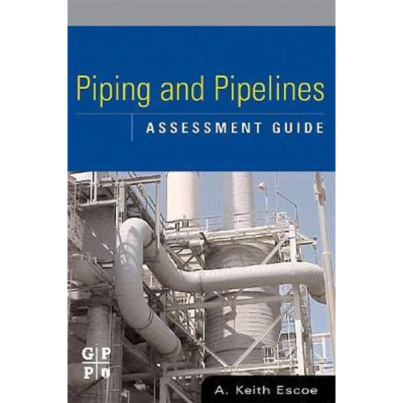 预订piping and pipelines assessment guide