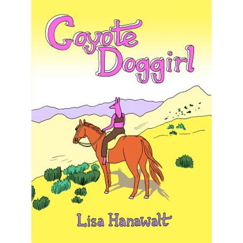 预订 Coyote Doggirl