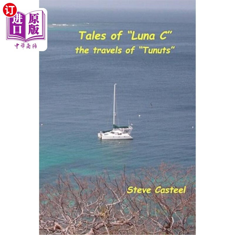 海外直订tales of "luna c": the travels of "tunuts" 露娜的故事c