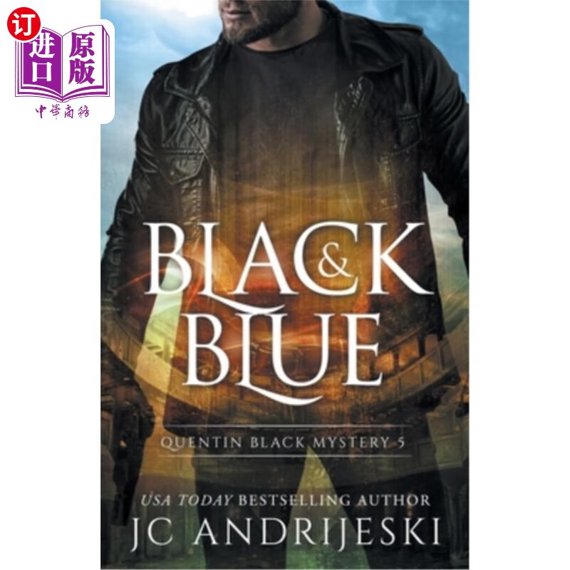 海外直订black and blue: a quentin black paranormal mystery 《黑