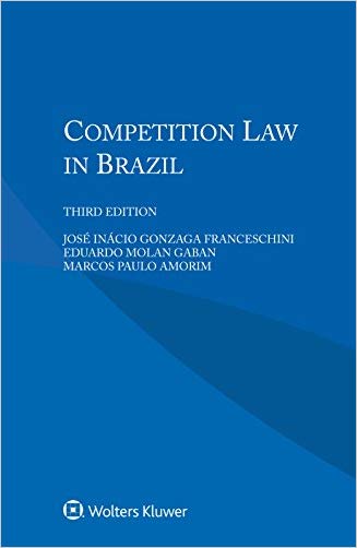 competition law in brazil, 3rd edition