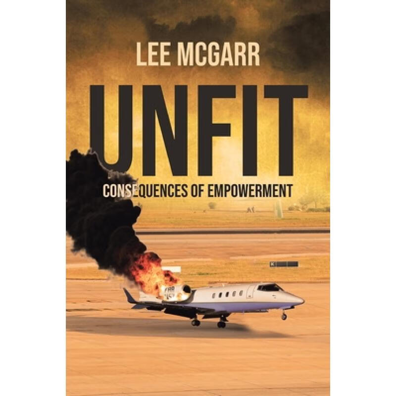【4周达】unfit: consequences of empowerment